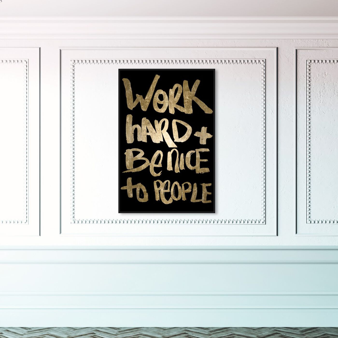 Hanging view of Work And Be Nice Black featuring typography and quotes and inspirational quotes and sayings art.