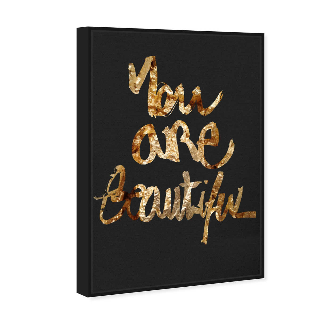 Angled view of You Really Are Gold featuring typography and quotes and beauty quotes and sayings art.