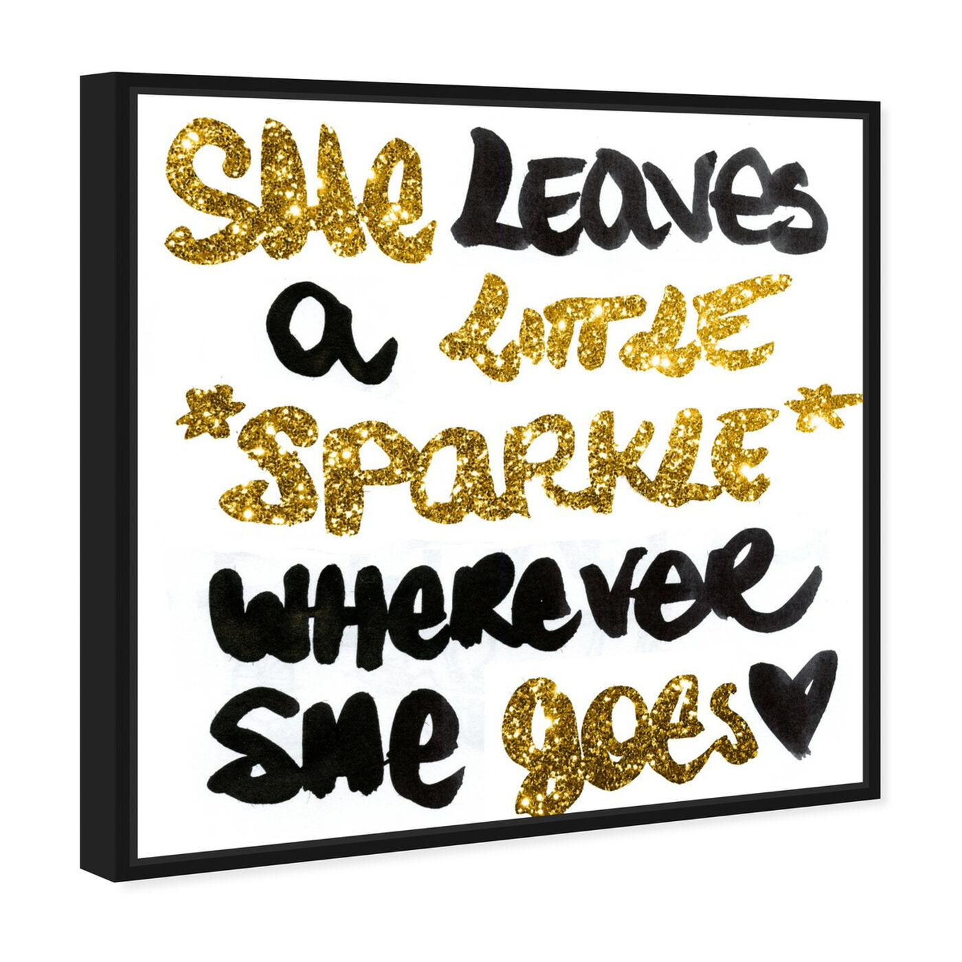 Angled view of Little Sparkle featuring typography and quotes and empowered women quotes and sayings art.