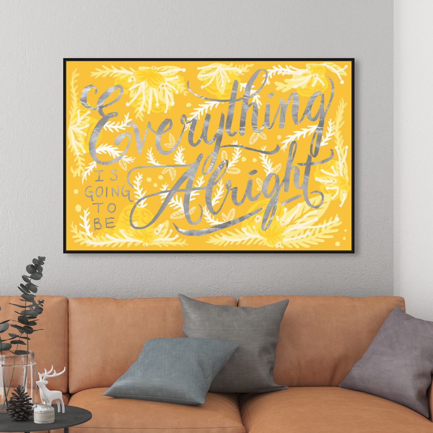 Hanging view of Alright Canary featuring typography and quotes and inspirational quotes and sayings art.