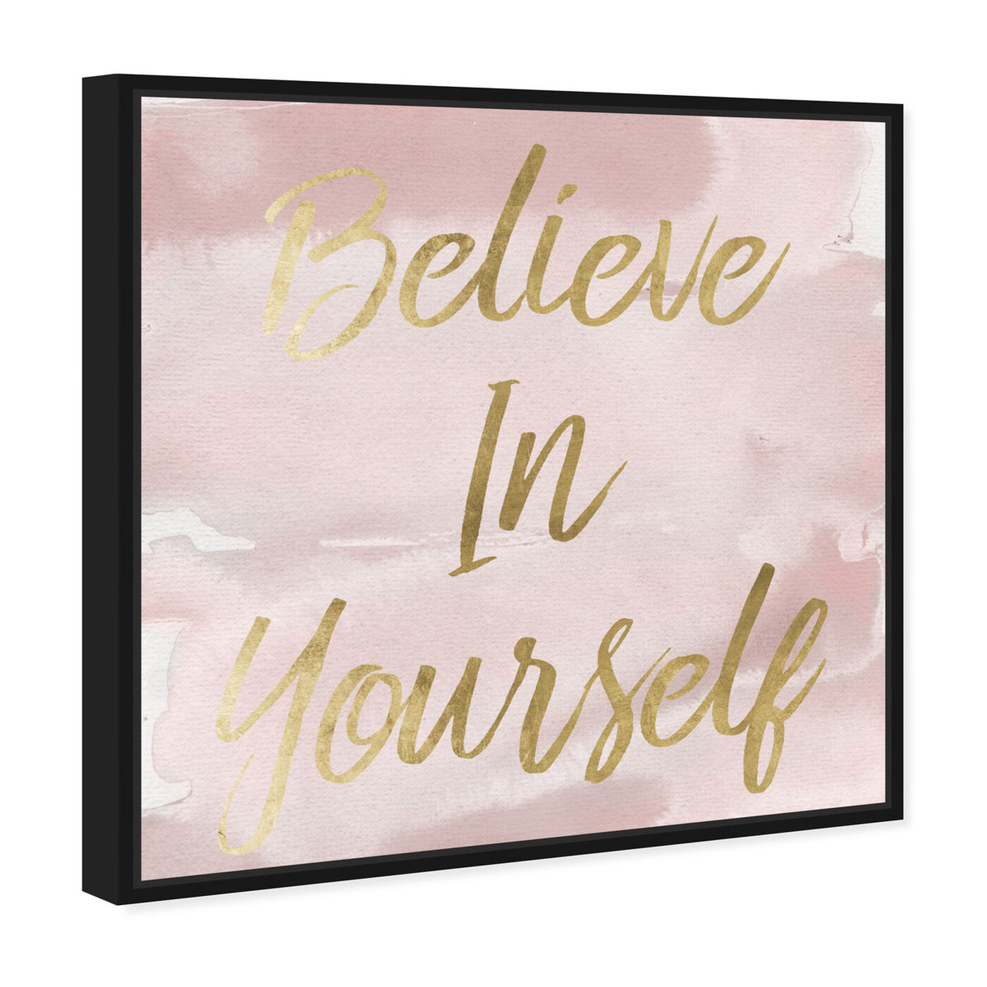 Angled view of Believe in Yourself Smokey featuring typography and quotes and inspirational quotes and sayings art.