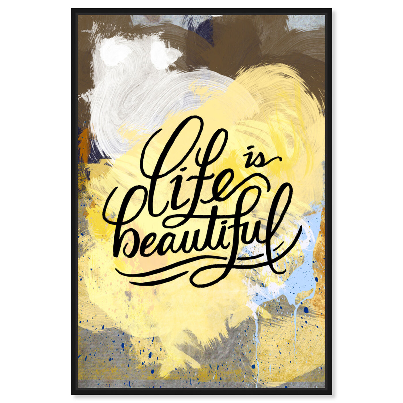 Front view of Beautiful Colorful Life featuring typography and quotes and inspirational quotes and sayings art.