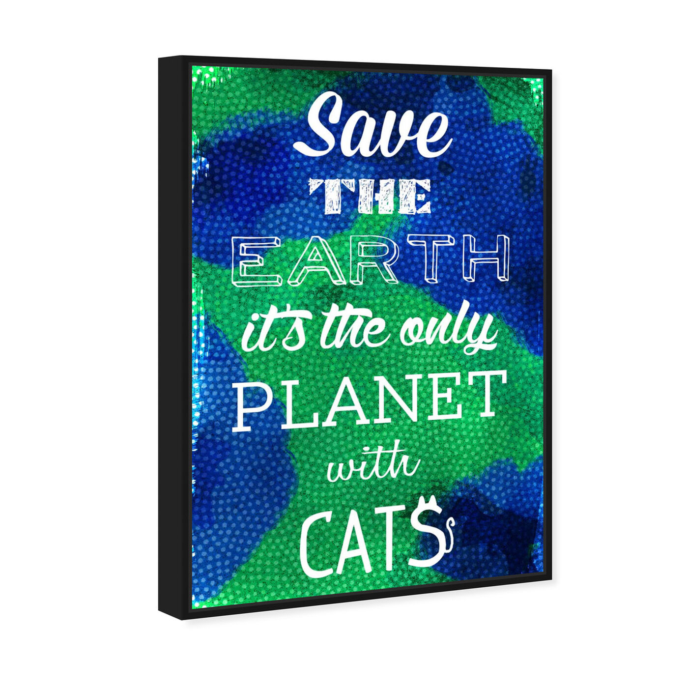 Angled view of Cat Planet featuring typography and quotes and funny quotes and sayings art.