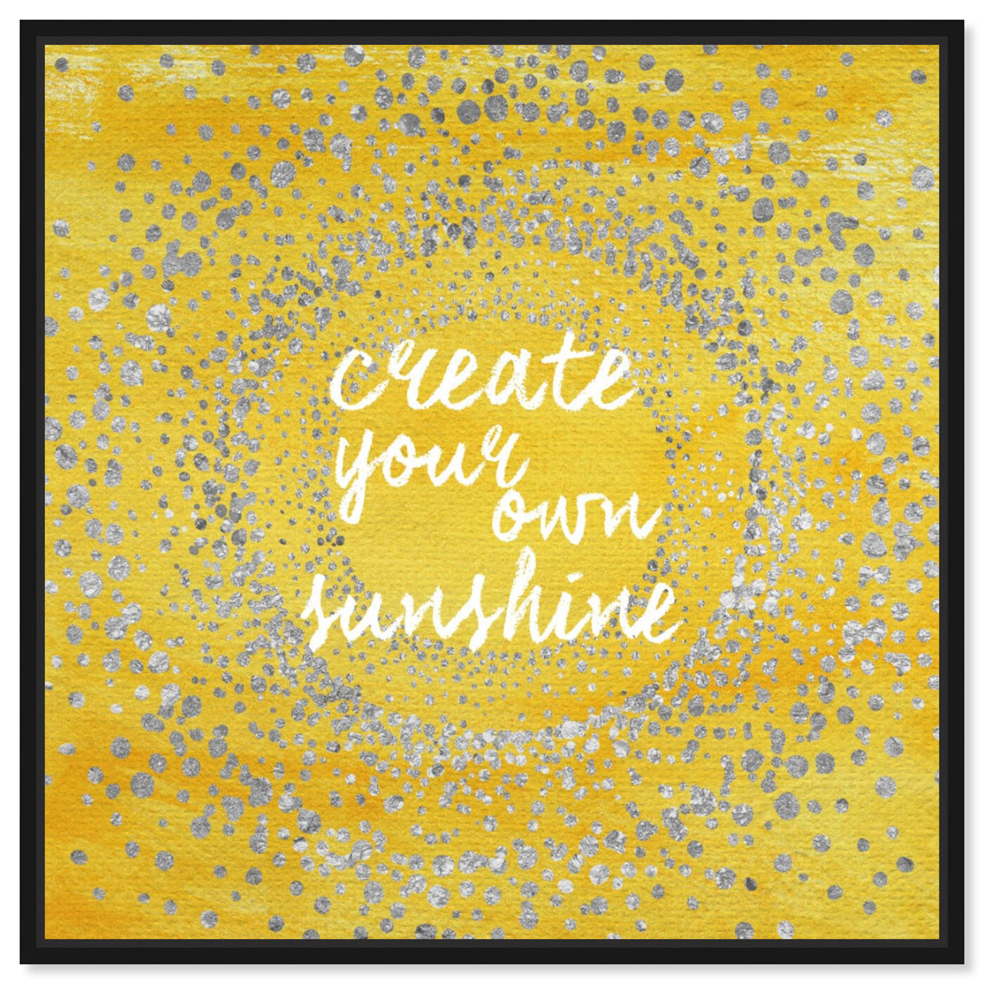 Front view of Your Own Sunshine featuring typography and quotes and inspirational quotes and sayings art.