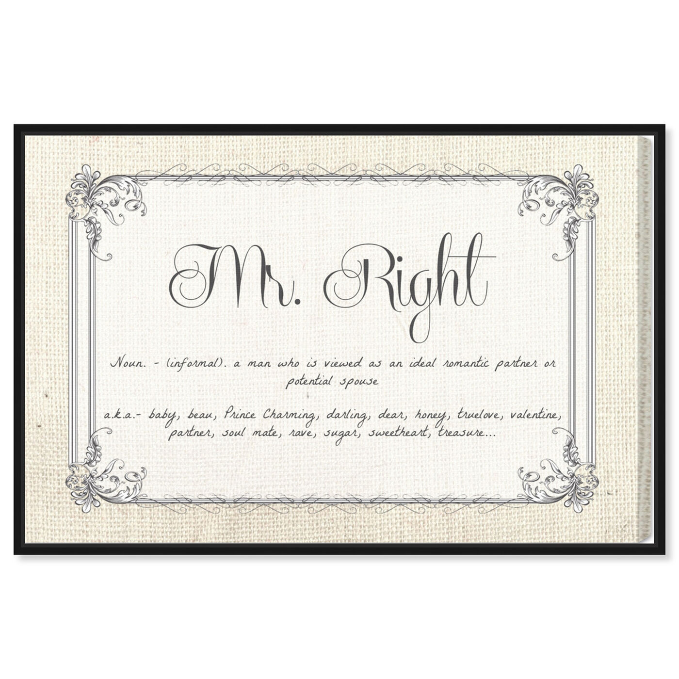 Front view of Mr Right featuring typography and quotes and love quotes and sayings art.
