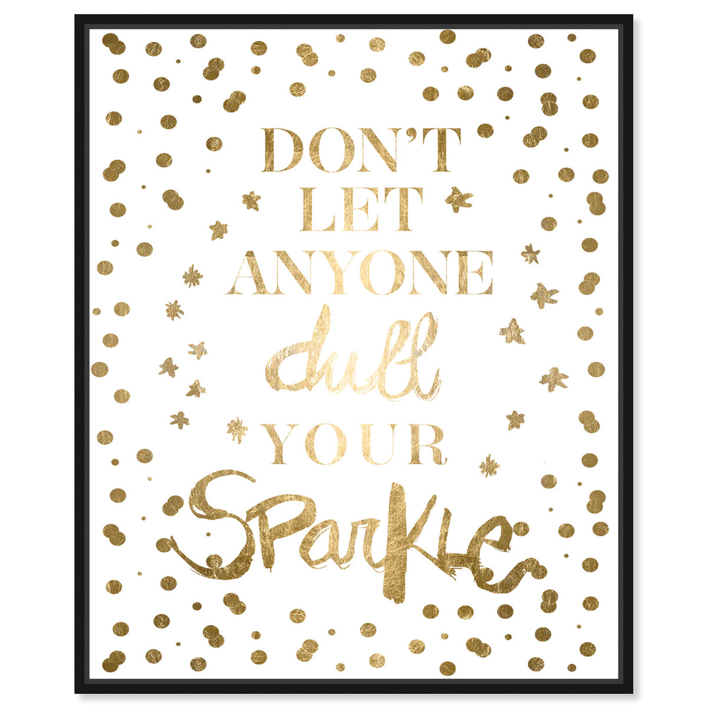 Front view of Always Shine Confetti Gold Foil featuring typography and quotes and beauty quotes and sayings art.