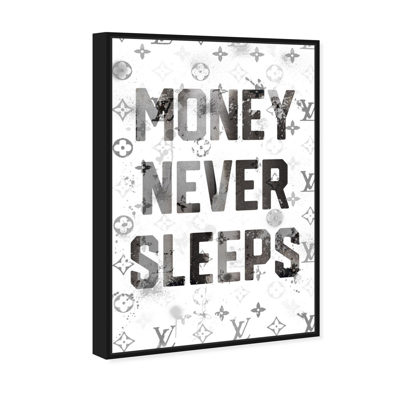 Angled view of Money Never Sleeps featuring typography and quotes and motivational quotes and sayings art.