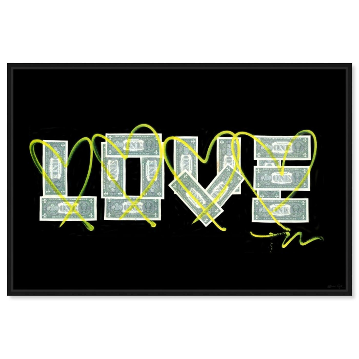 Front view of Dollar Love by Tiago Magro featuring typography and quotes and love quotes and sayings art.