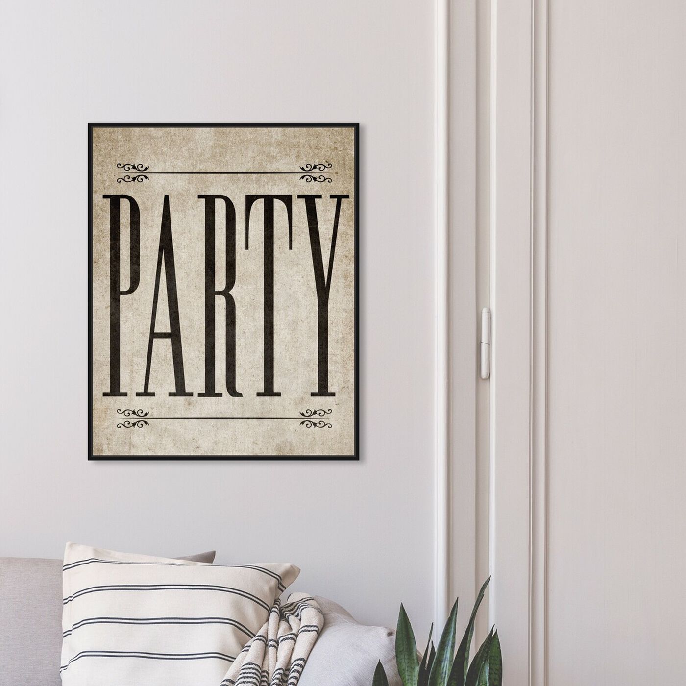 Hanging view of Party Vintage featuring typography and quotes and motivational quotes and sayings art.