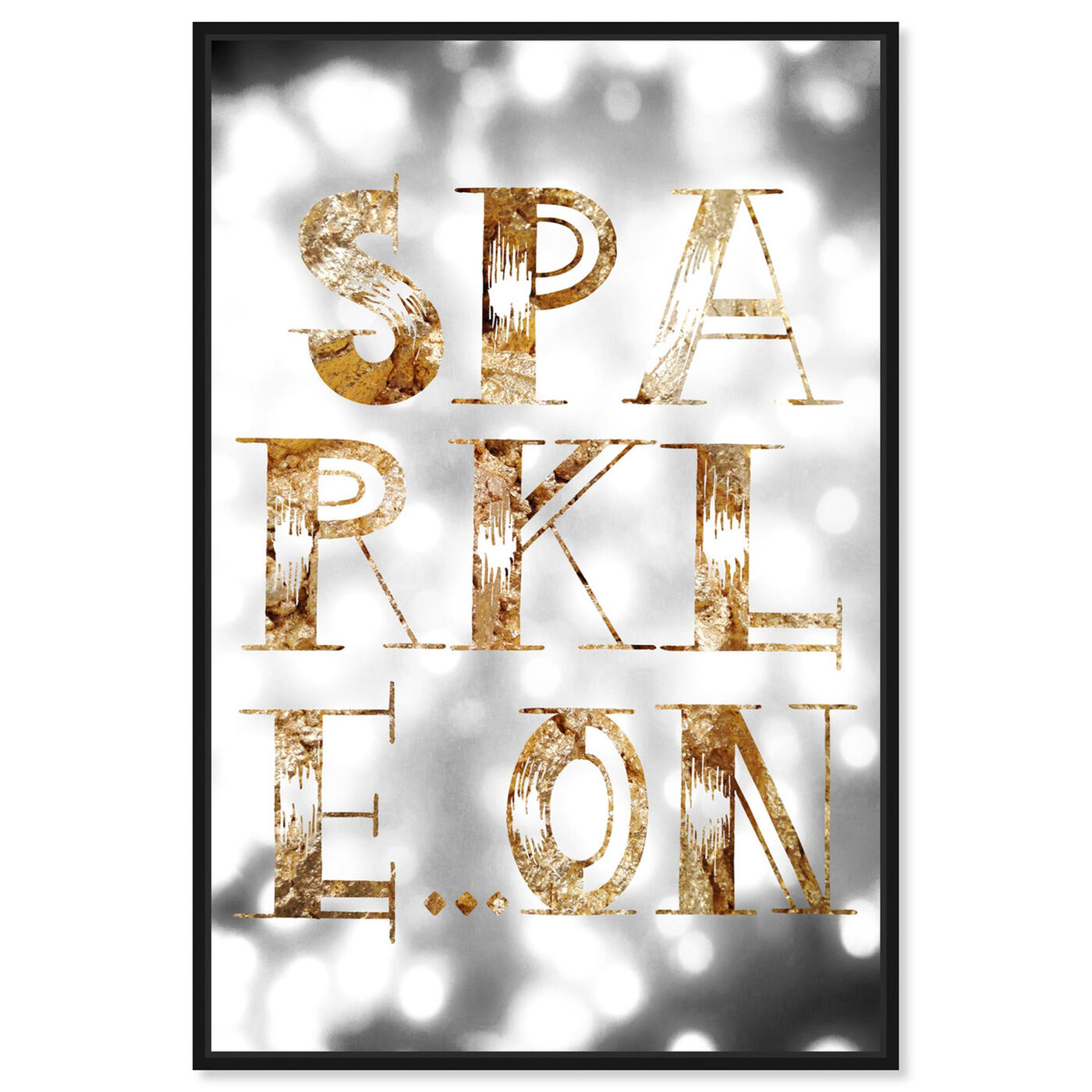 Front view of Typo Sparkle featuring typography and quotes and beauty quotes and sayings art.
