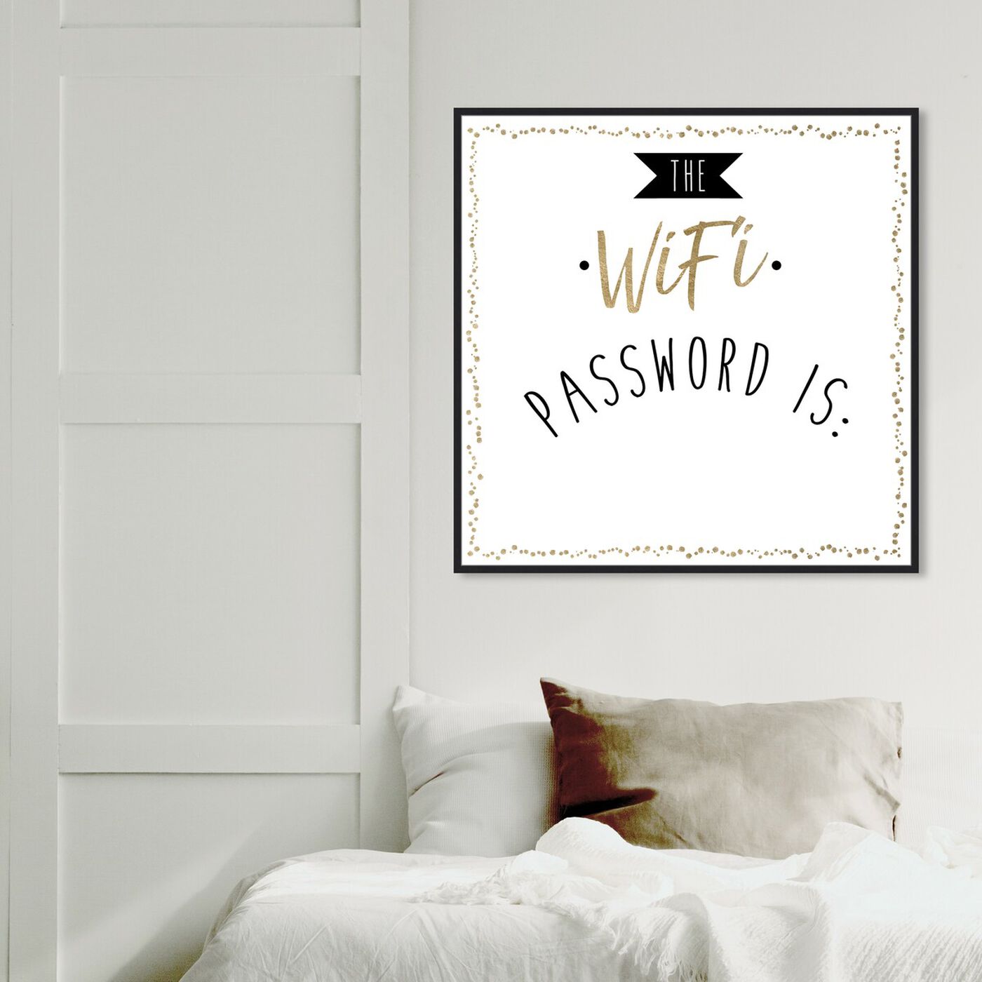 Hanging view of WIfi Password featuring typography and quotes and quotes and sayings art.