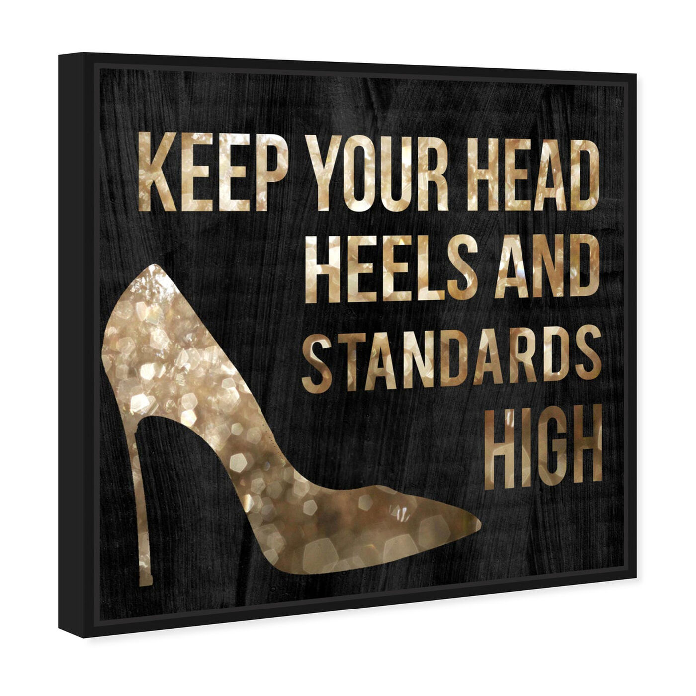 Angled view of Head and Heels I featuring typography and quotes and fashion quotes and sayings art.