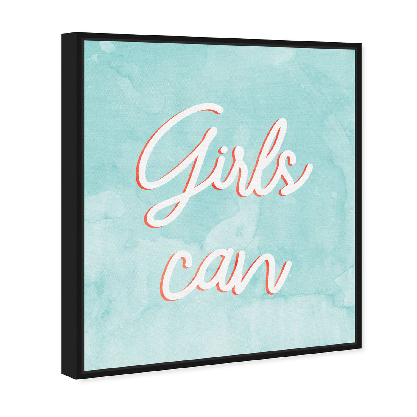 Angled view of Girls Can Mint featuring typography and quotes and empowered women quotes and sayings art.