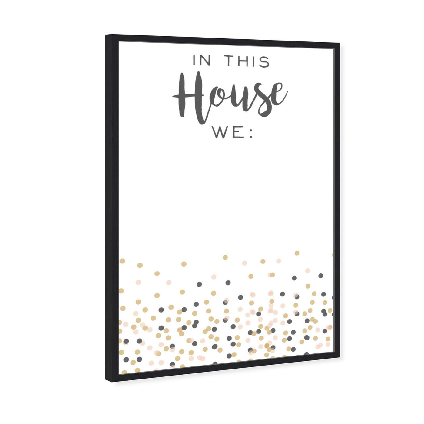 Angled view of In This House featuring typography and quotes and family quotes and sayings art.
