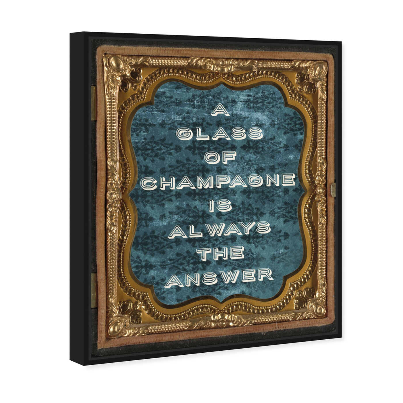 Angled view of Glass of Champagne by Carson Kressley featuring typography and quotes and funny quotes and sayings art.
