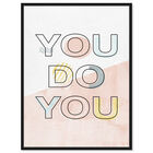 Front view of You Do You featuring typography and quotes and quotes and sayings art. image number null