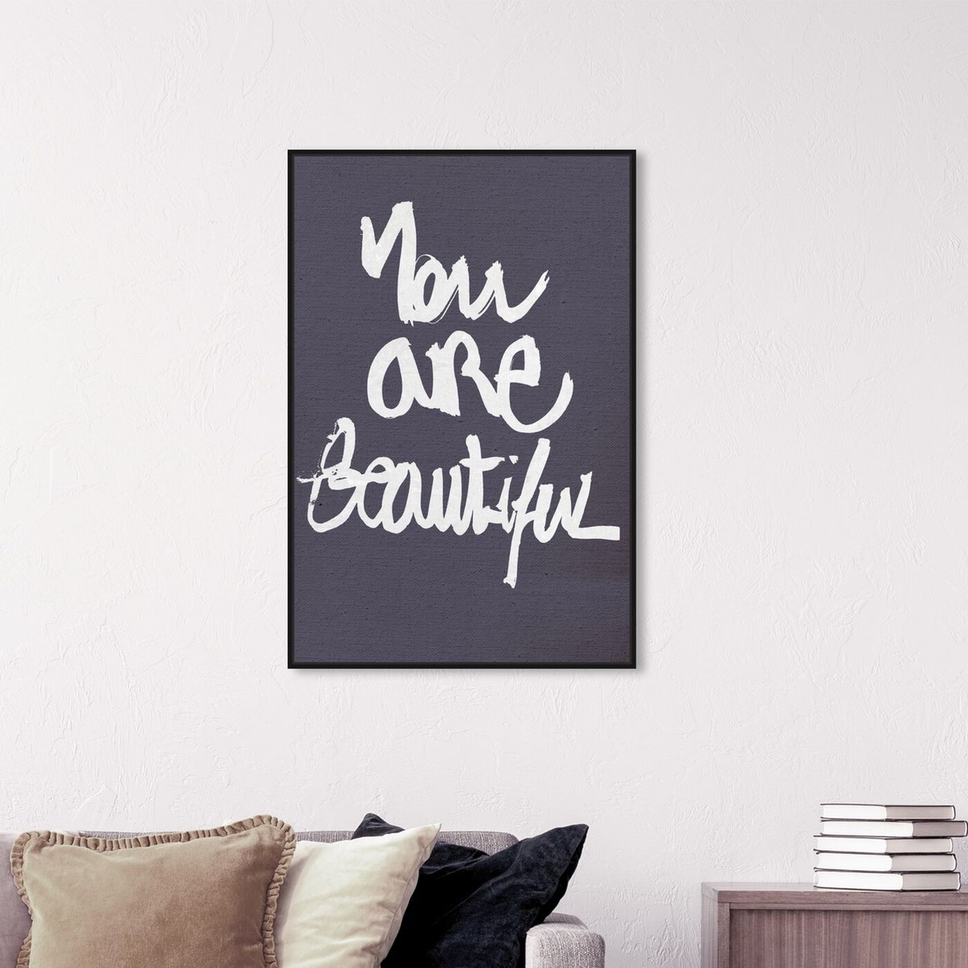 Hanging view of You Really Are I featuring typography and quotes and beauty quotes and sayings art.