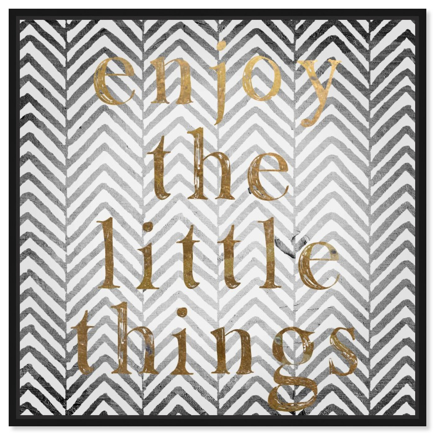 Front view of Enjoy The Little Things featuring typography and quotes and inspirational quotes and sayings art.