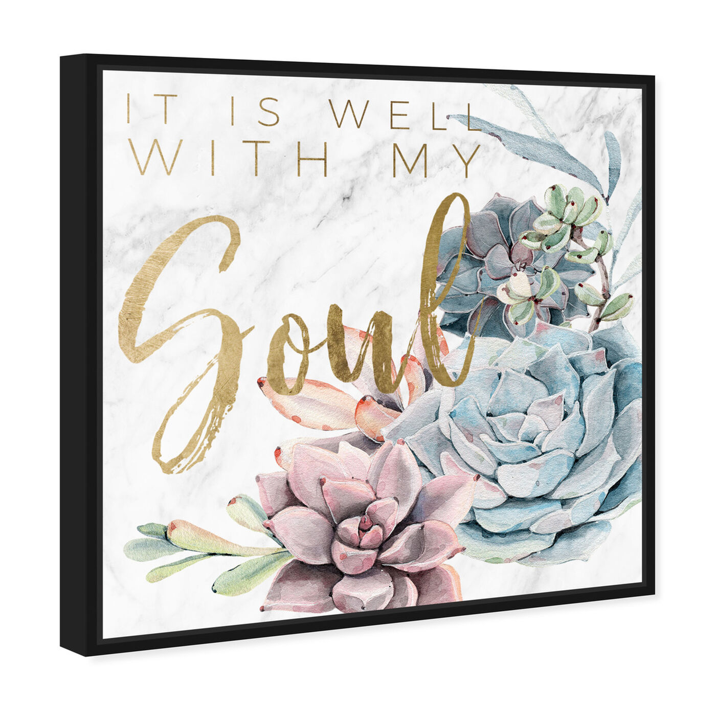Angled view of Well With My Soul featuring typography and quotes and inspirational quotes and sayings art.