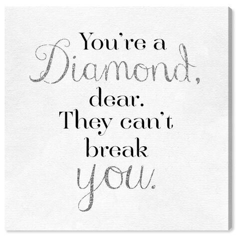 You're A Diamond
