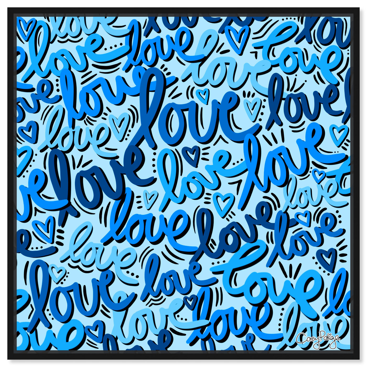 Front view of Corey Paige - Blue Script Love featuring typography and quotes and love quotes and sayings art.