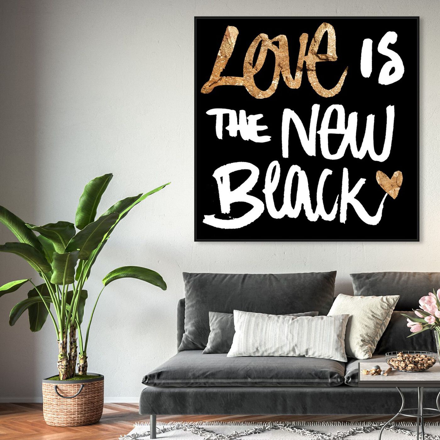 Hanging view of Love Is The New Black featuring typography and quotes and love quotes and sayings art.