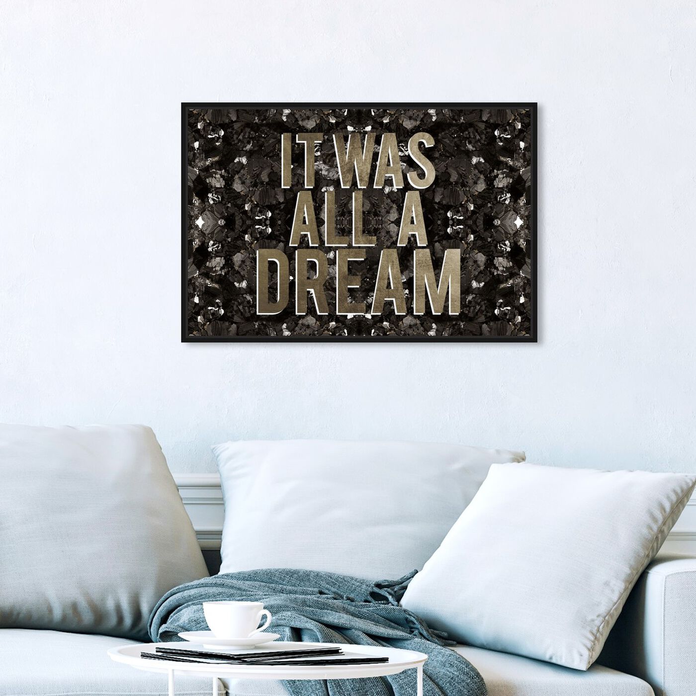 Hanging view of It Was All A Dream Champagne featuring typography and quotes and motivational quotes and sayings art.
