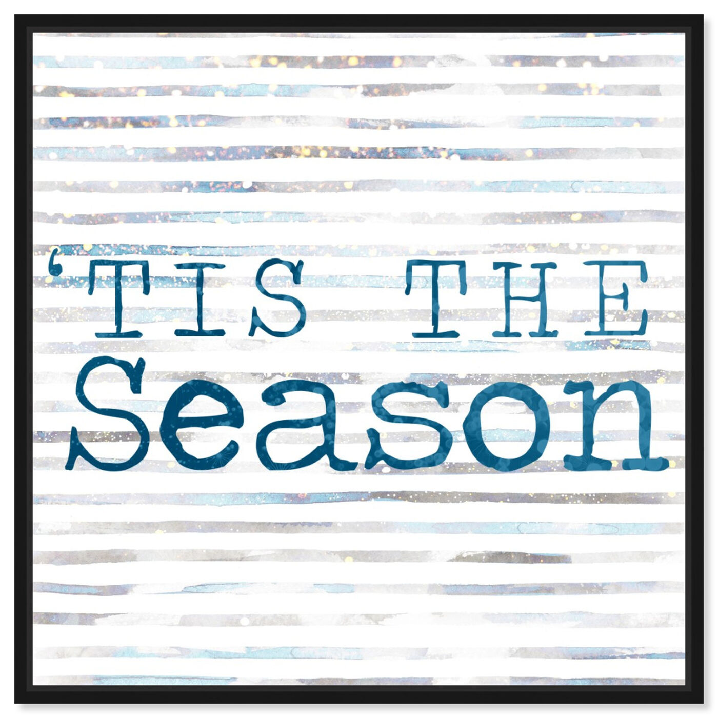 Front view of Tis The Season featuring typography and quotes and quotes and sayings art.
