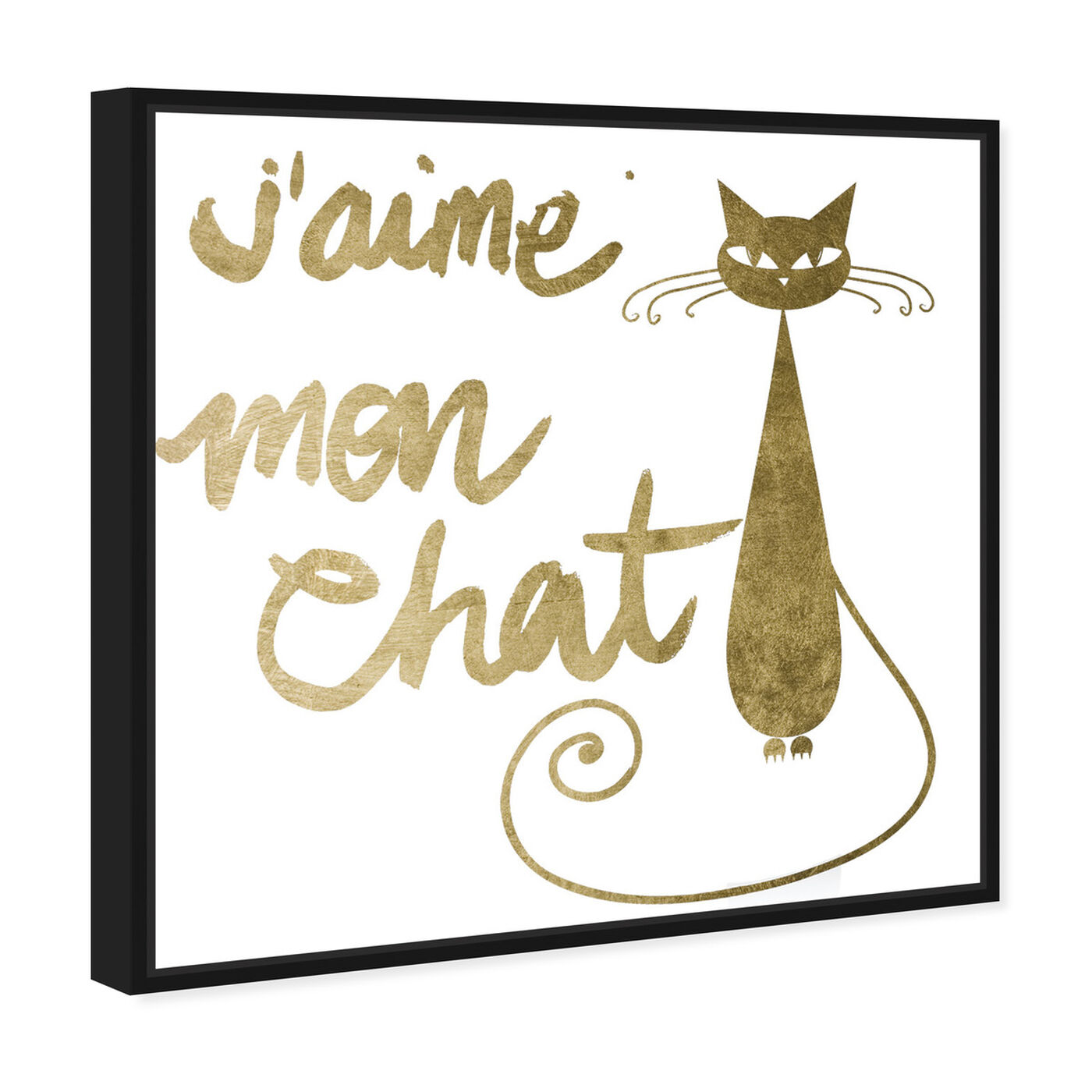 Angled view of Mon Chat featuring typography and quotes and love quotes and sayings art.