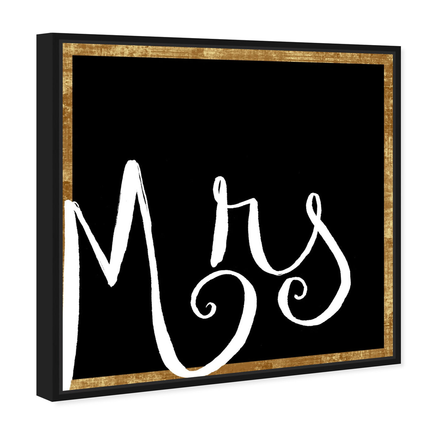 Angled view of Mrs featuring typography and quotes and family quotes and sayings art.
