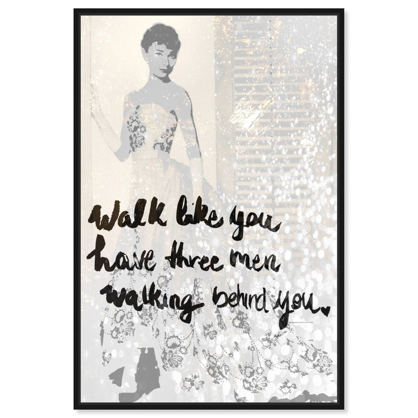 Front view of Walk Among the Stars featuring typography and quotes and fashion quotes and sayings art.