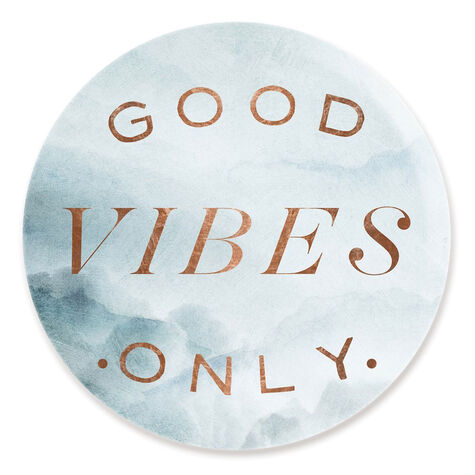 Good Vibes Only Circle