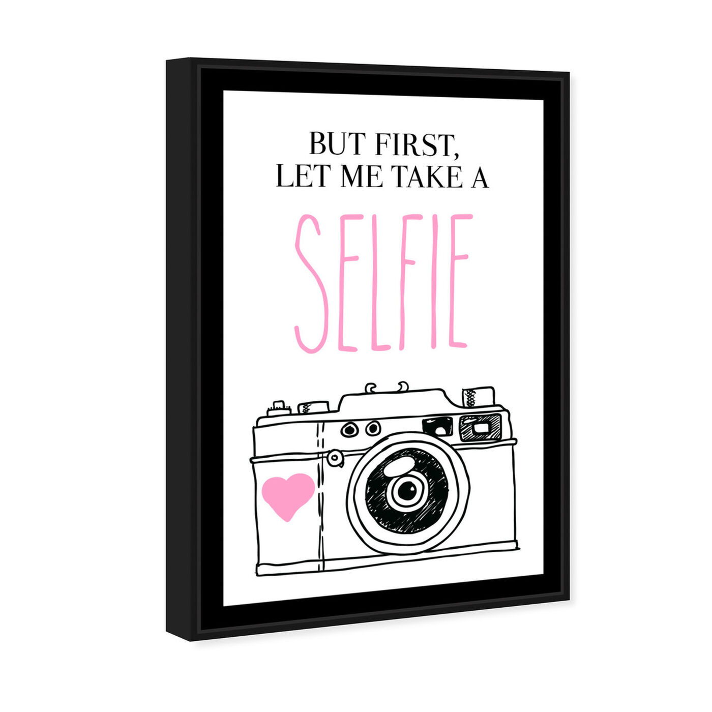Angled view of Selfie I featuring typography and quotes and quotes and sayings art.