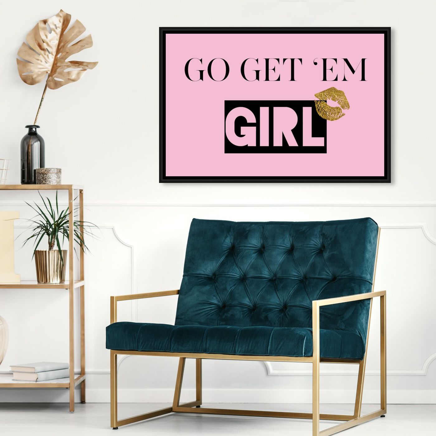 Hanging view of Go Get Em  featuring typography and quotes and empowered women quotes and sayings art.