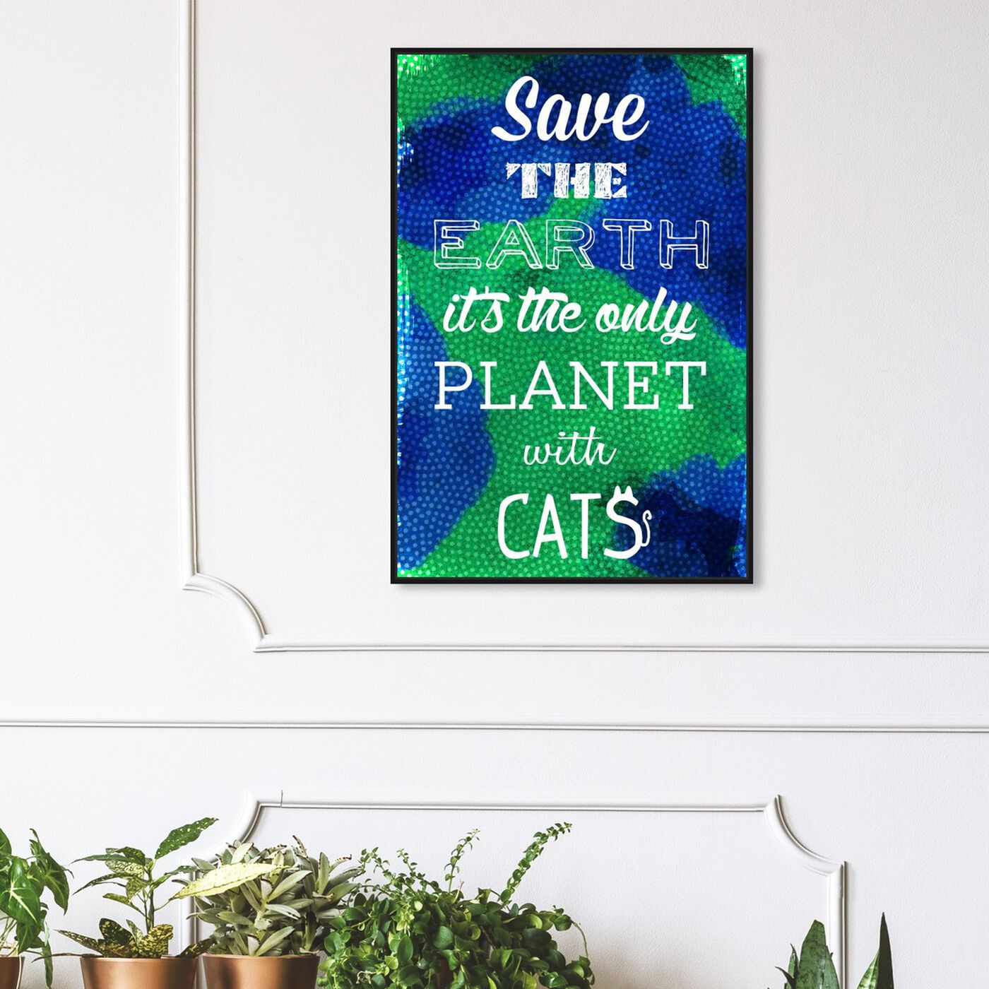Hanging view of Cat Planet featuring typography and quotes and funny quotes and sayings art.