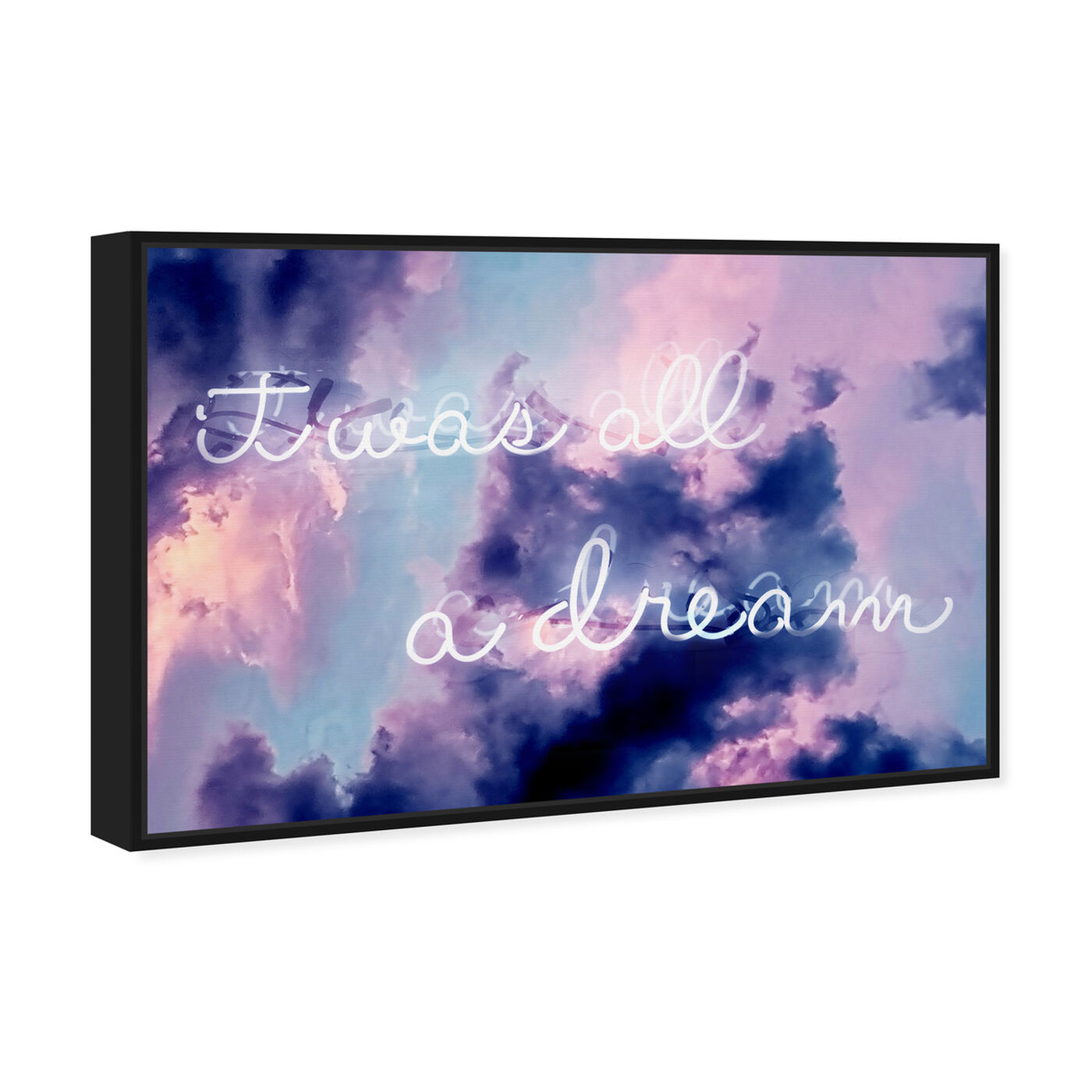 Angled view of IT WAS ALL A DREAM - LONG featuring typography and quotes and motivational quotes and sayings art.