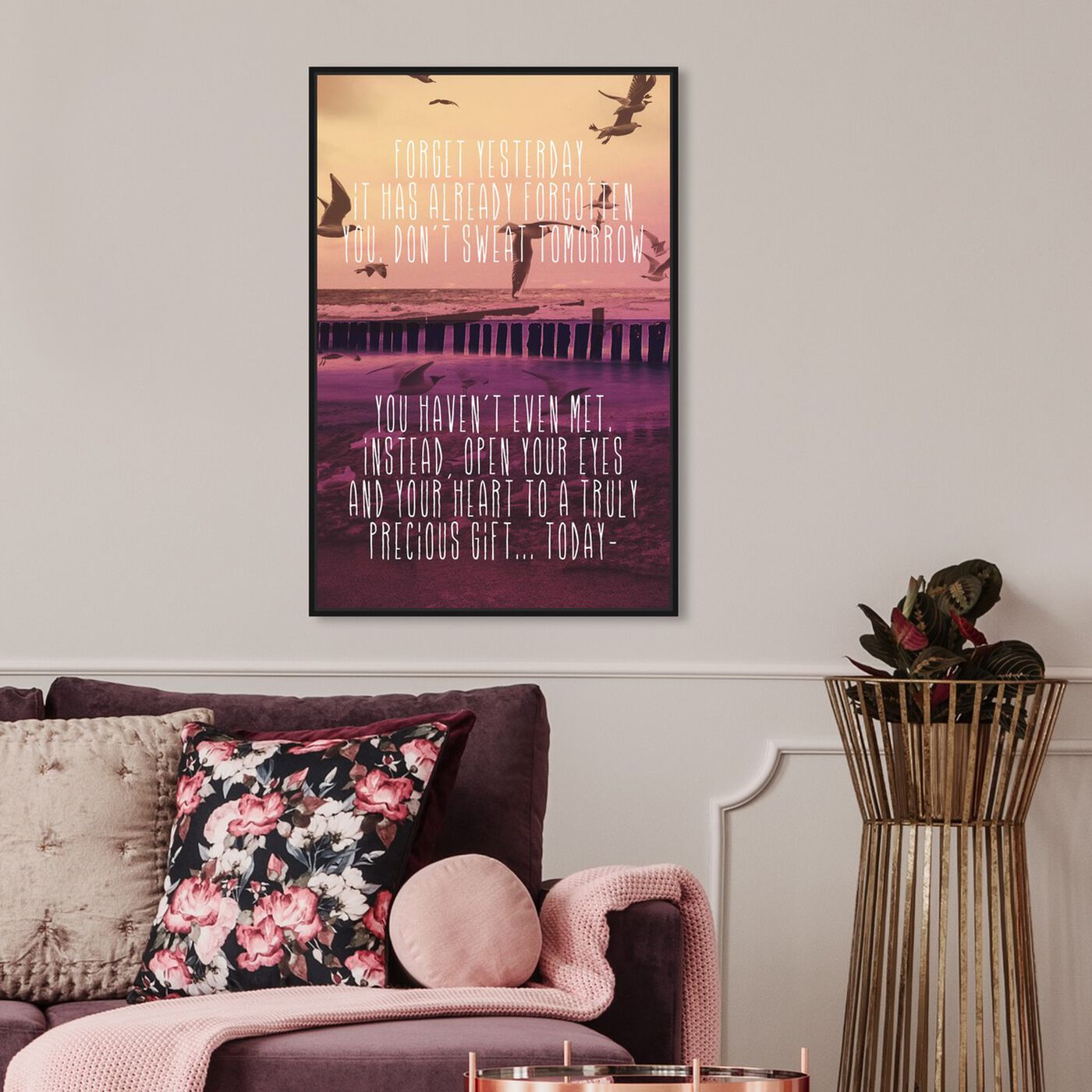 Hanging view of Forget Yesterday featuring typography and quotes and motivational quotes and sayings art.
