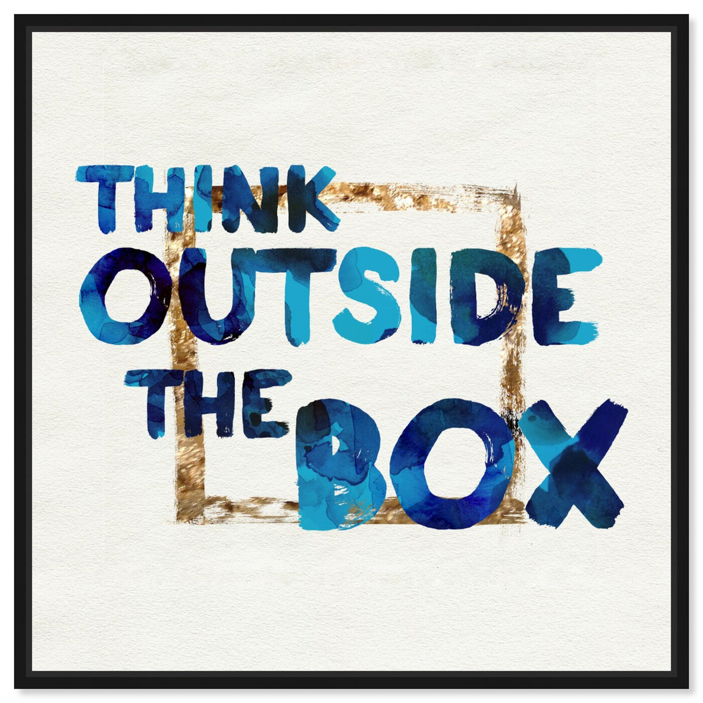 Front view of Think Outside featuring typography and quotes and motivational quotes and sayings art.