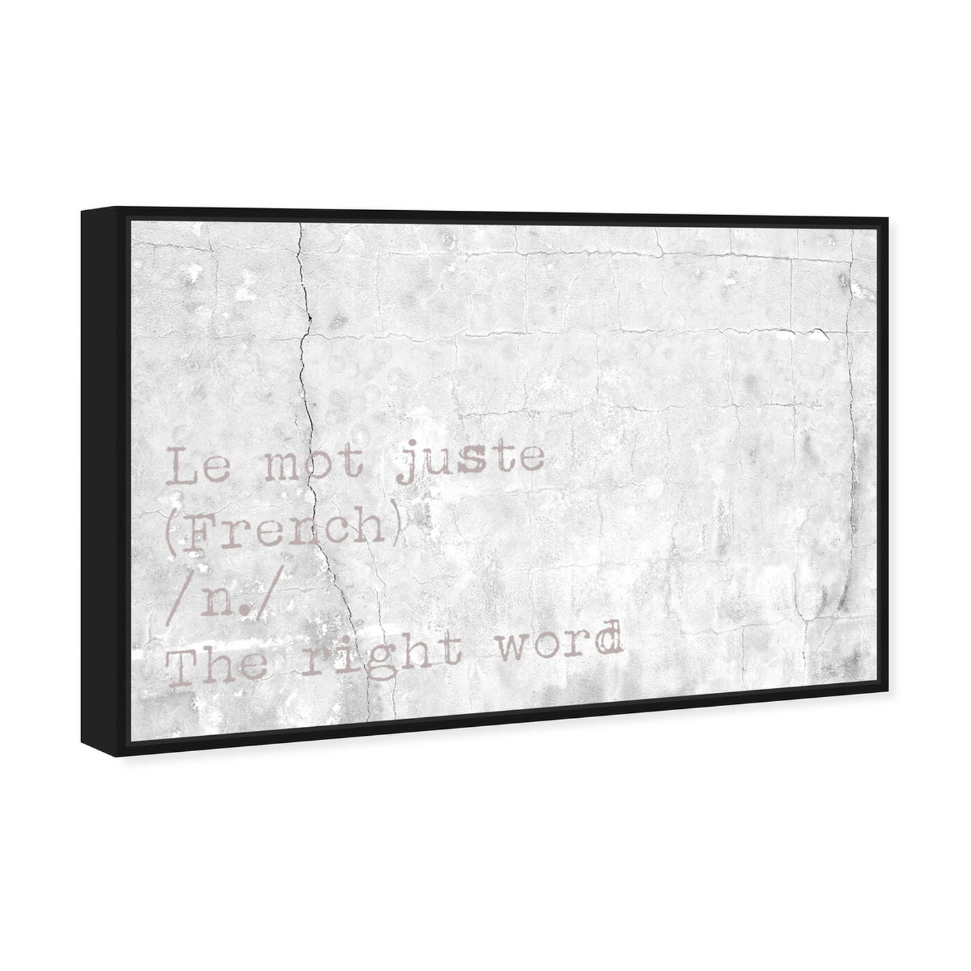 Angled view of Le Mot Juste featuring typography and quotes and quotes and sayings art.