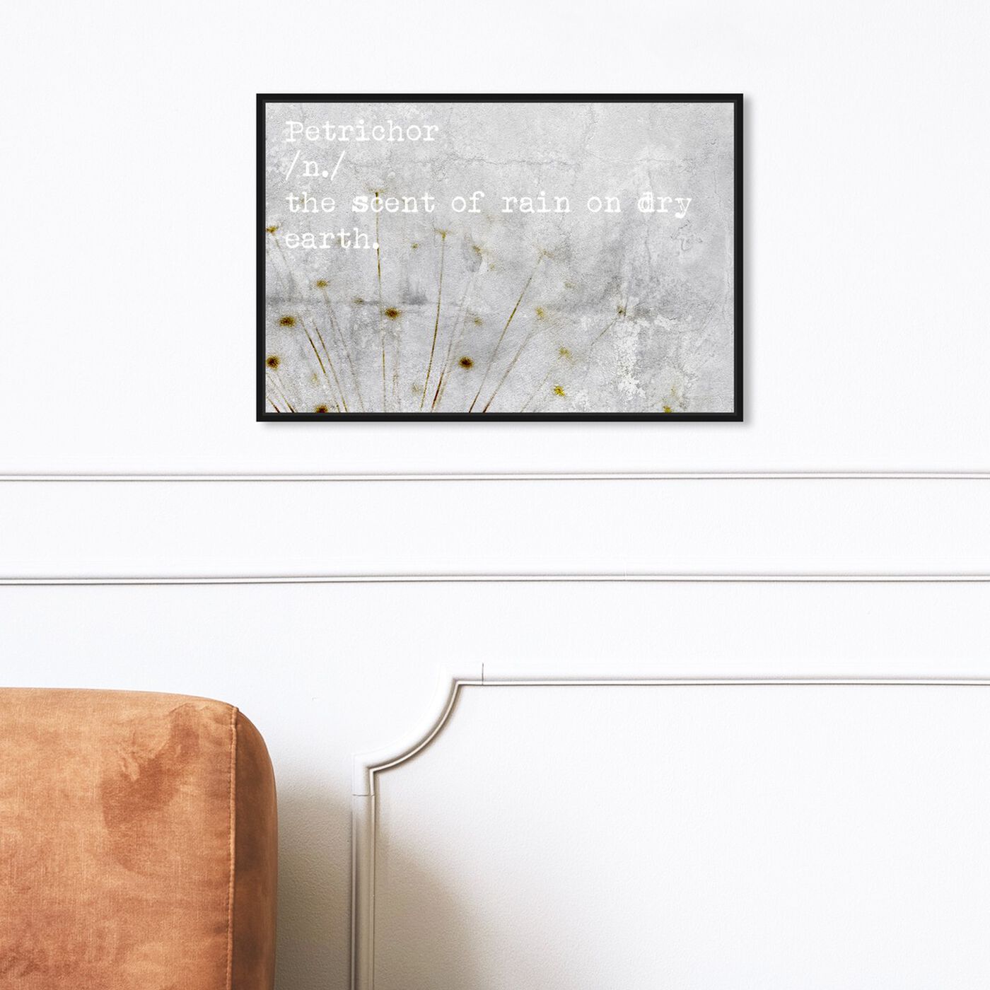 Hanging view of Petrichor featuring typography and quotes and quotes and sayings art.