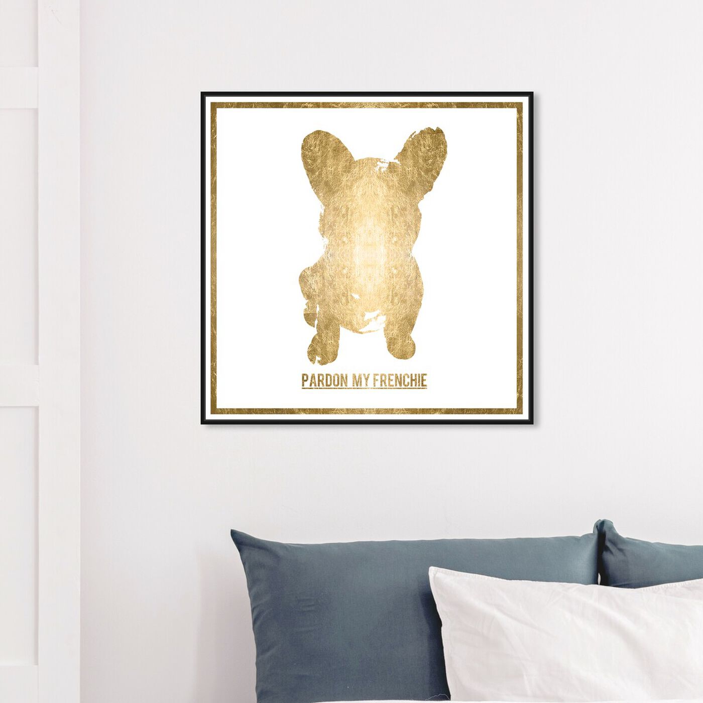 Hanging view of Pardon my Frenchie Gold Foil featuring animals and dogs and puppies art.