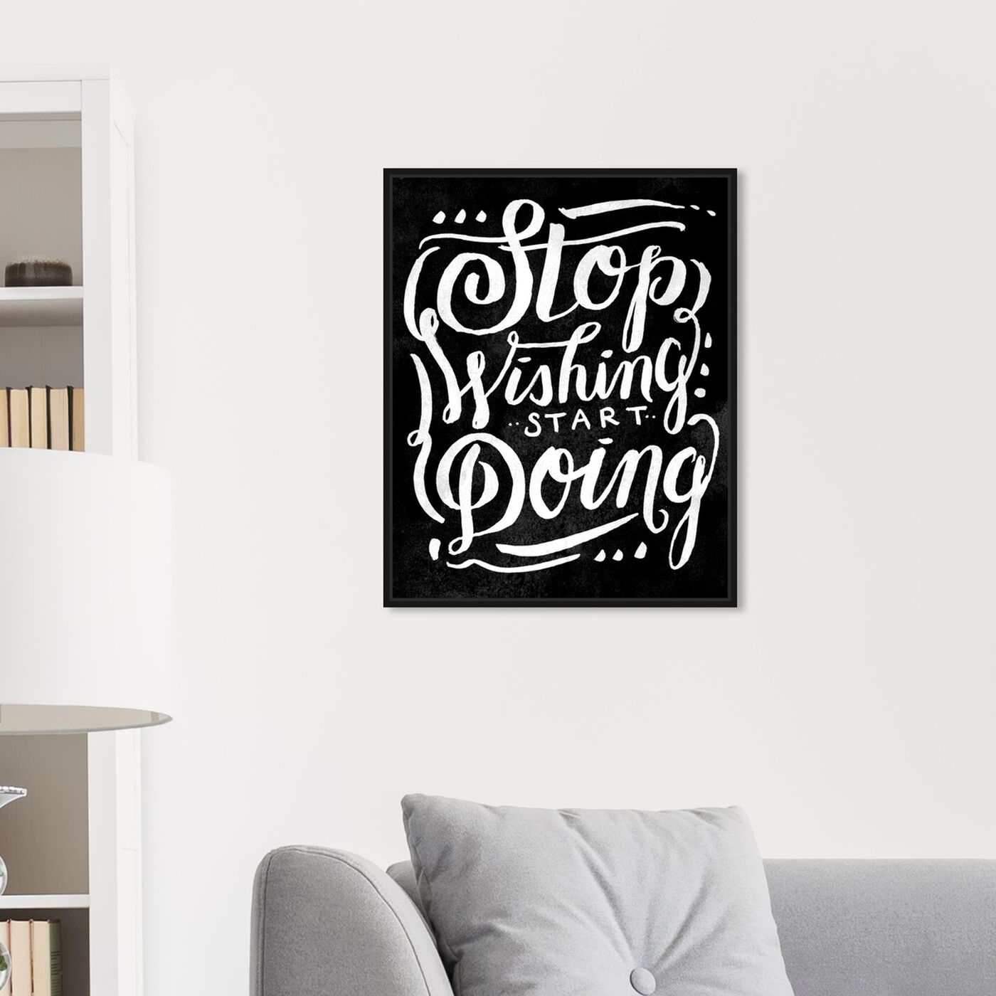 Hanging view of Start Doing Noir featuring typography and quotes and inspirational quotes and sayings art.