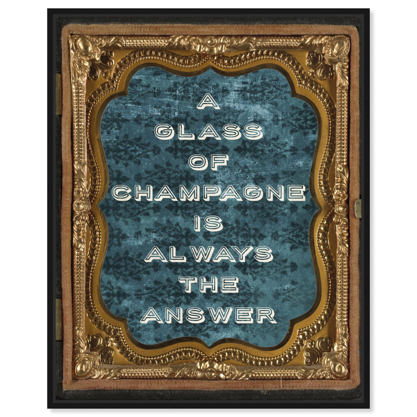 Front view of Glass of Champagne by Carson Kressley featuring typography and quotes and funny quotes and sayings art.