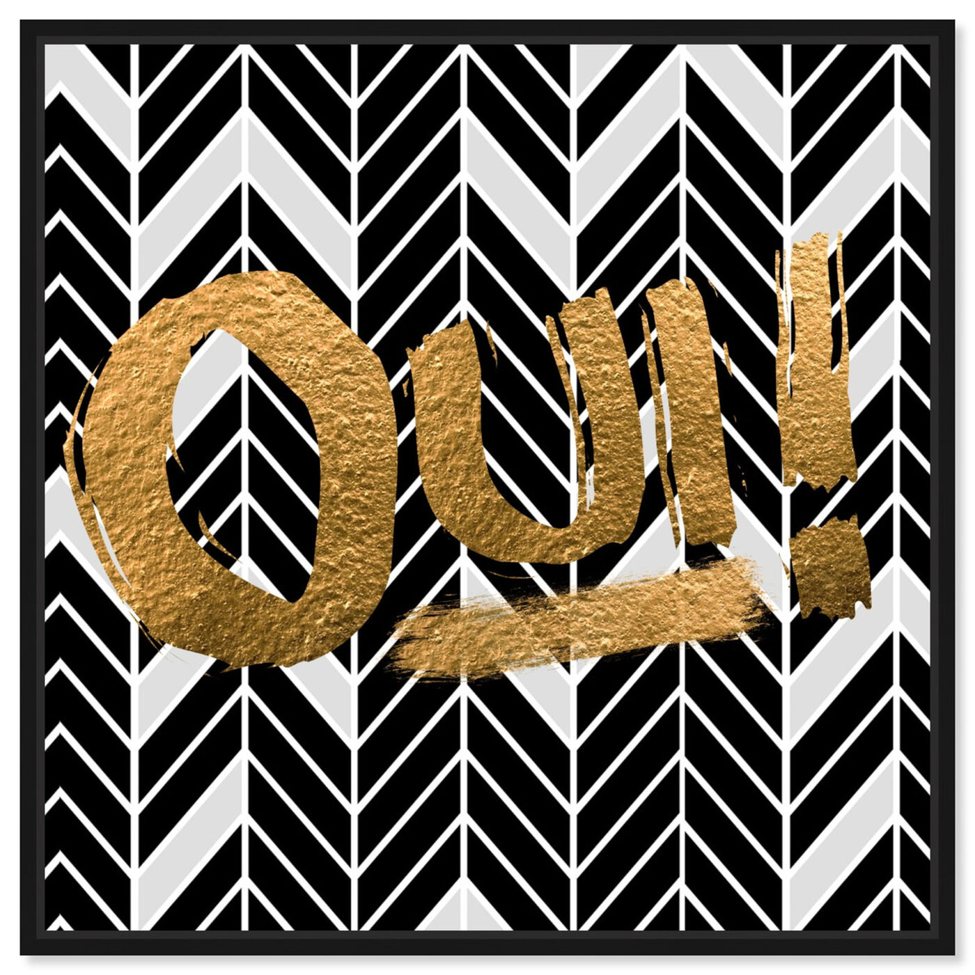 Front view of Oui featuring typography and quotes and quotes and sayings art.