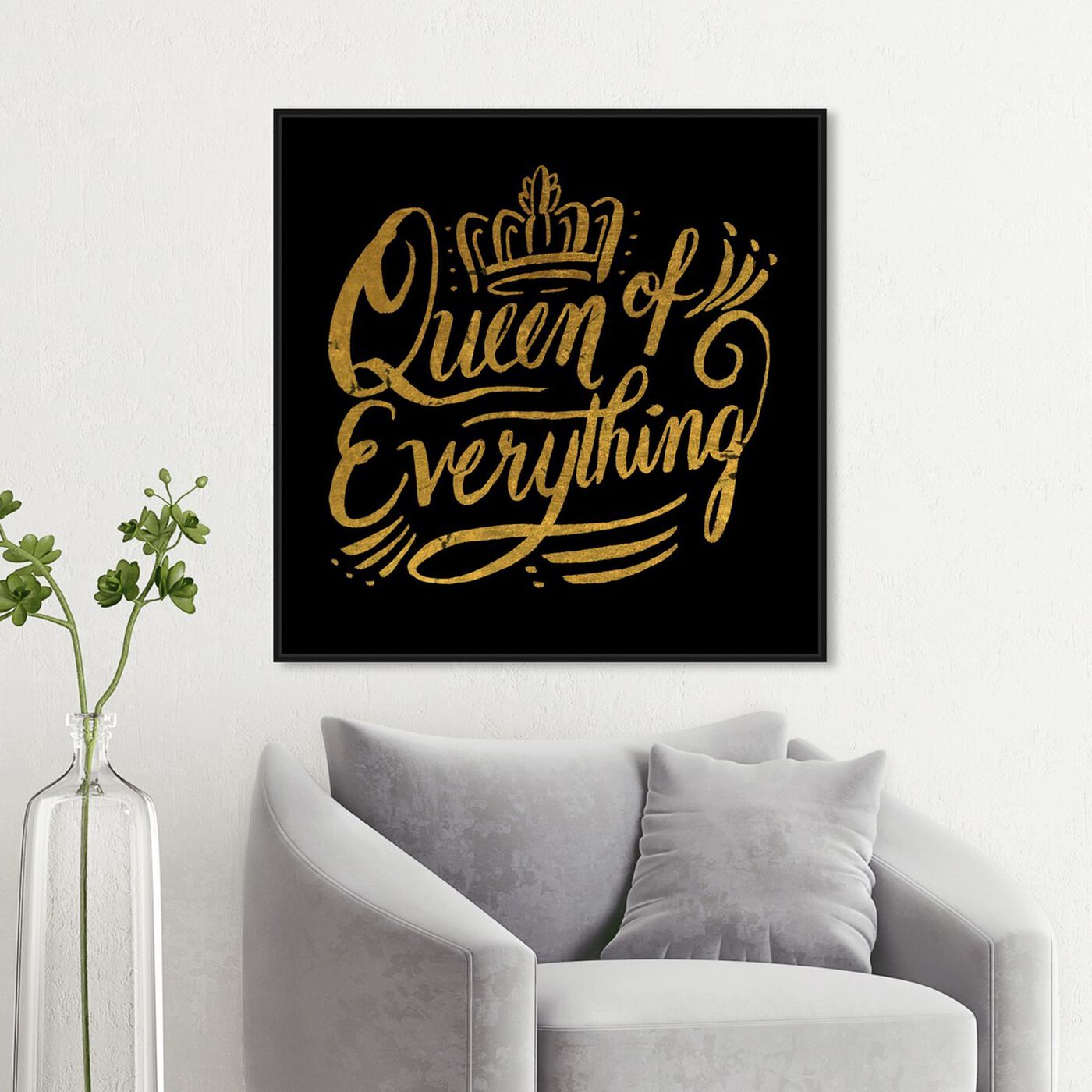 Hanging view of Queen of Everything I featuring typography and quotes and beauty quotes and sayings art.