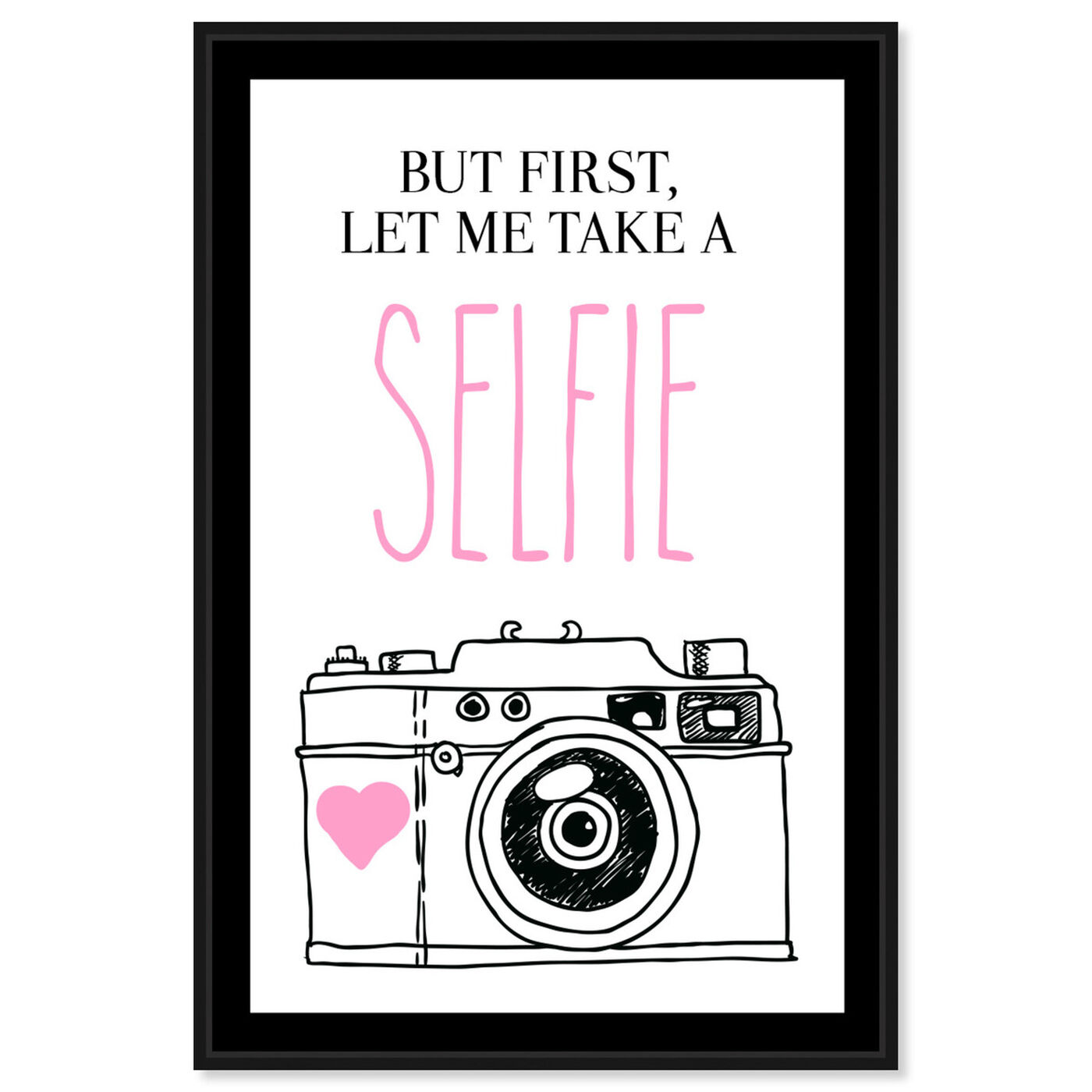 Front view of Selfie I featuring typography and quotes and quotes and sayings art.