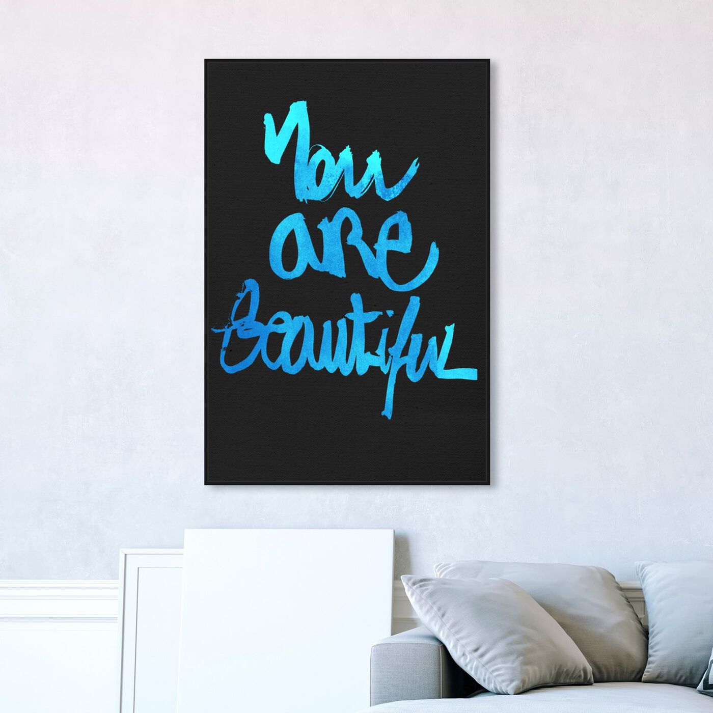 Hanging view of You Really Are Blue featuring typography and quotes and beauty quotes and sayings art.