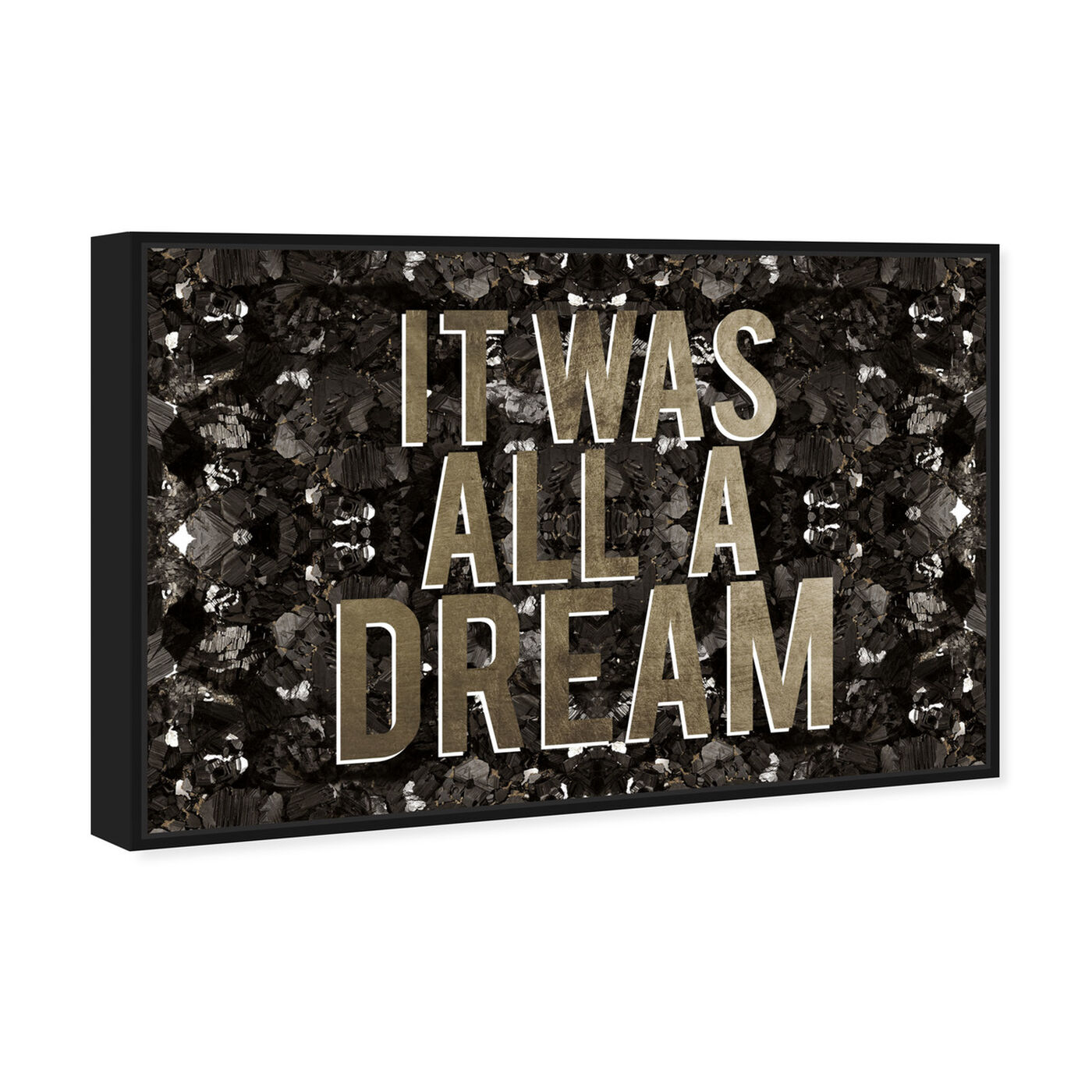 Angled view of It Was All A Dream Champagne featuring typography and quotes and motivational quotes and sayings art.