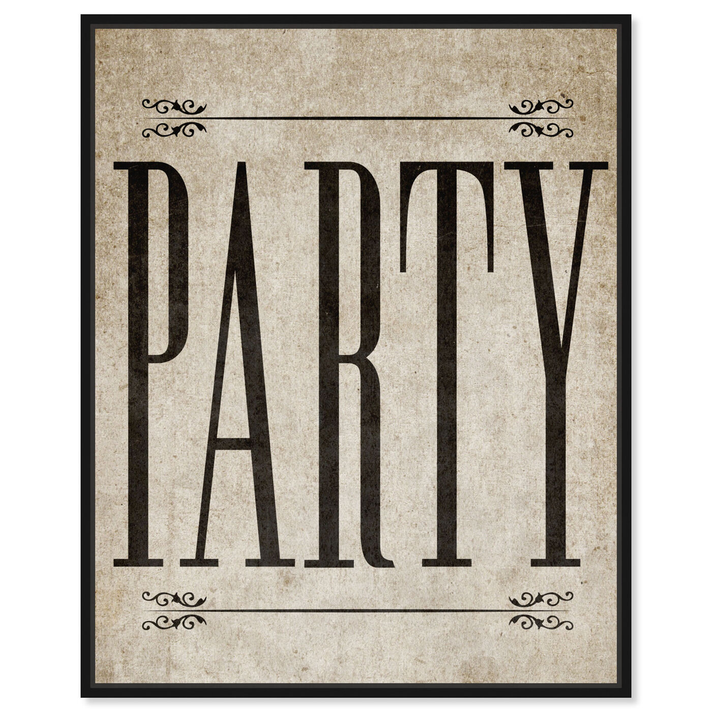 Front view of Party Vintage featuring typography and quotes and motivational quotes and sayings art.