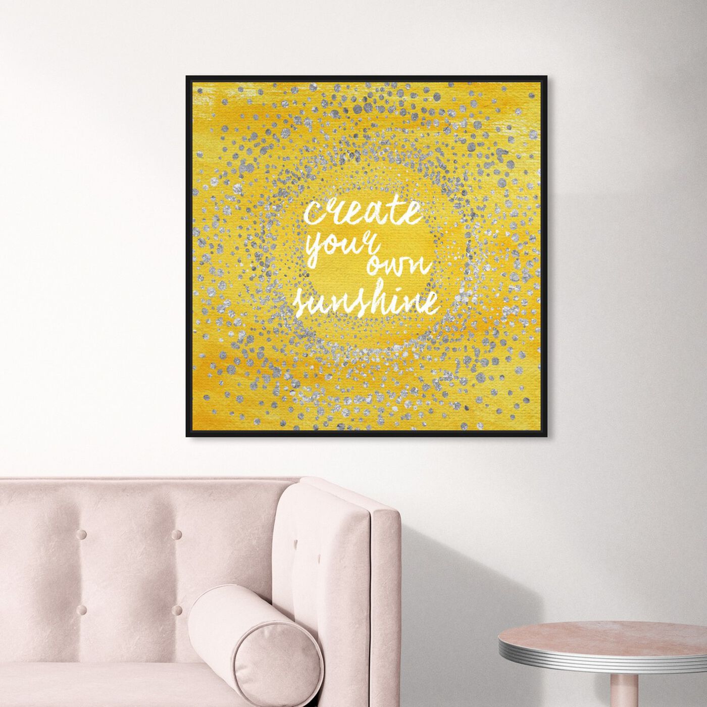 Hanging view of Your Own Sunshine featuring typography and quotes and inspirational quotes and sayings art.